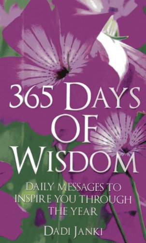 365 Days of Wisdom: Daily Messages and Practical Contemplations to Inspire You Throughout the Year: Daily Messages to Inspire You Through the Year