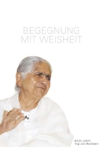 Begegnung mit Weisheit