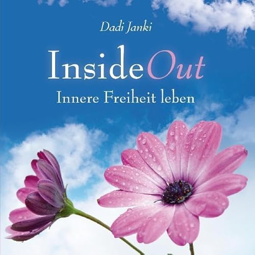 InsideOut: Innere Freiheit leben