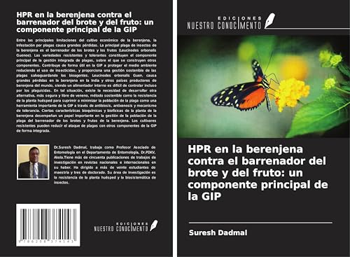 HPR en la berenjena contra el barrenador del brote y del fruto: un componente principal de la GIP von Ediciones Nuestro Conocimiento