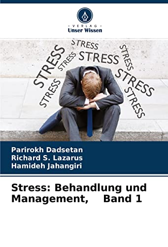 Stress: Behandlung und Management, Band 1: DE