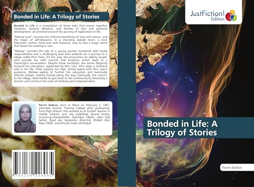 Bonded in Life: A Trilogy of Stories Bonded in Life: A Trilogy of Stories von JustFiction Edition