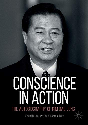 Conscience in Action: The Autobiography of Kim Dae-jung von MACMILLAN