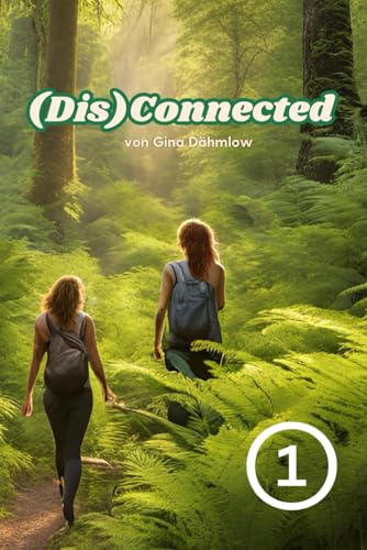 (Dis)Connected Vol. 1 von Independently published