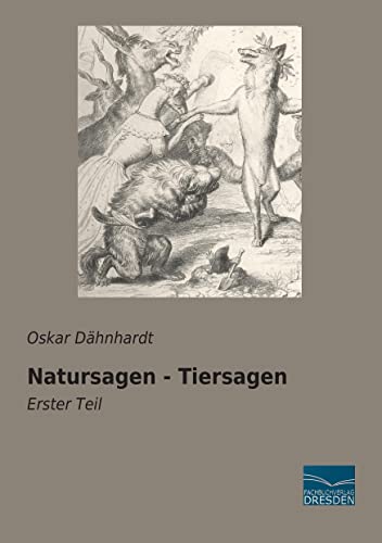 Natursagen - Tiersagen: Erster Teil von Fachbuchverlag-Dresden