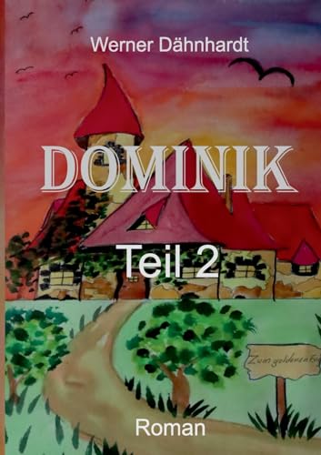 Dominik: Teil 2 von BoD – Books on Demand