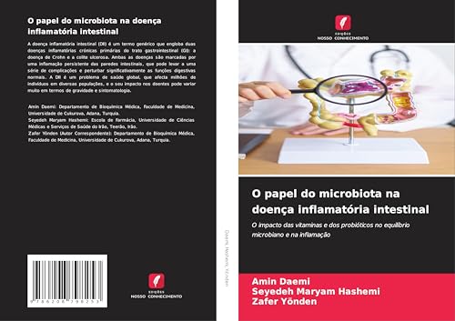 O papel do microbiota na doença inflamatória intestinal: O impacto das vitaminas e dos probióticos no equilíbrio microbiano e na inflamação von Edições Nosso Conhecimento