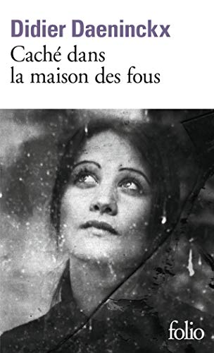 Caché dans la maison des fous von Folio