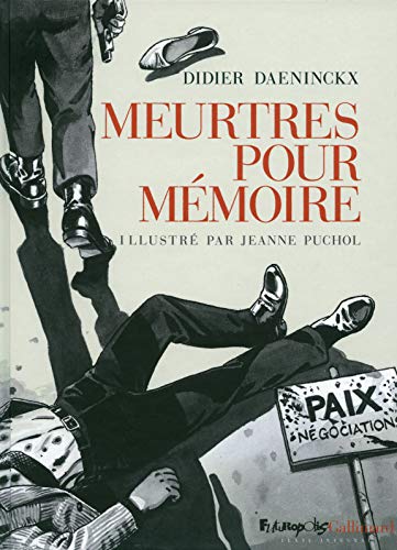 Meurtres pour memoire