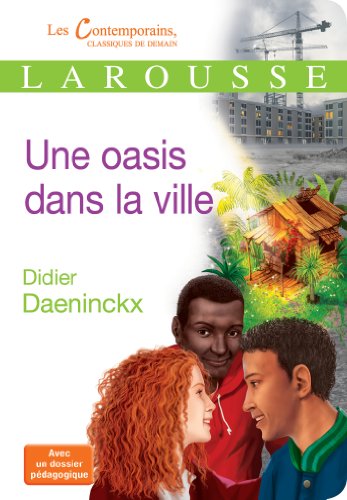 Une oasis dans la ville von Larousse