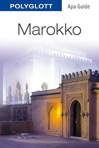 POLYGLOTT Apa Guide Marokko: Polyglott APA Guide