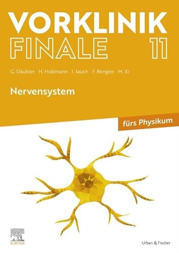 Vorklinik Finale 11: Nervensystem