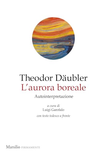 Aurora boreale. Seconda parte. Sahara (Firmamenti) von Marsilio