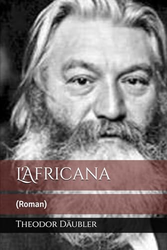 L'Africana: (Roman) von Independently published