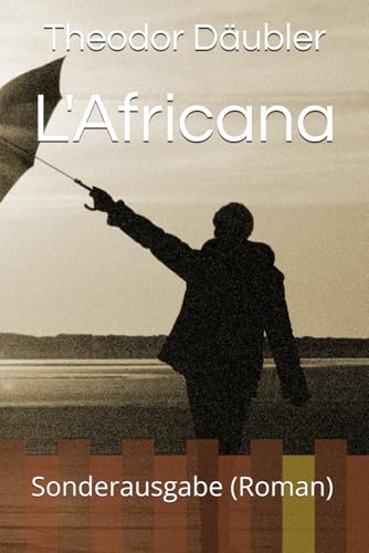 L'Africana: (Roman) von Independently published