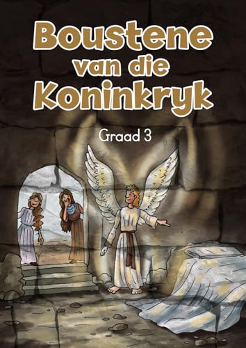 Boustene van die Koninkryk (3) von Lig in Duisternis Uitgewers