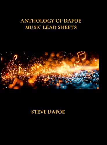 ANTHOLOGY OF DAFOE MUSIC LEAD SHEETS von Lulu