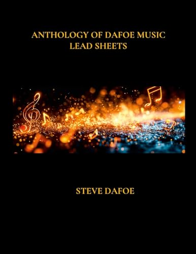 ANTHOLOGY OF DAFOE MUSIC LEAD SHEETS von Lulu