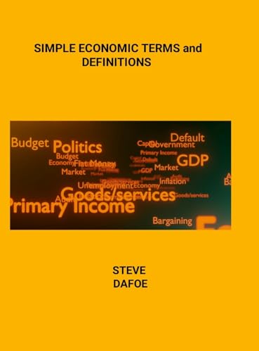 SIMPLE ECONOMIC COMMON TERMS and DEFINITIONS von Lulu