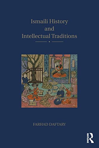 Ismaili History and Intellectual Traditions von Routledge