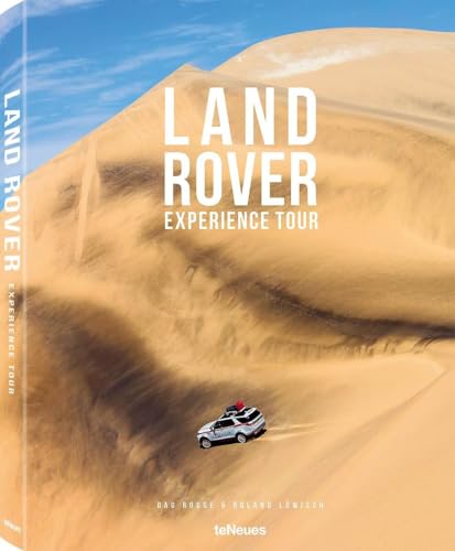 Land Rover Experience Tour: Extended & Revised Edition