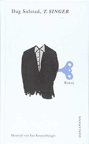T. Singer: Roman