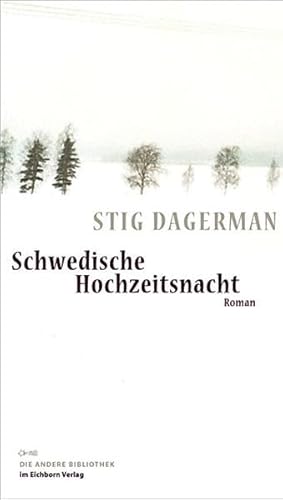 Schwedische Hochzeitsnacht: Roman (Die Andere Bibliothek)