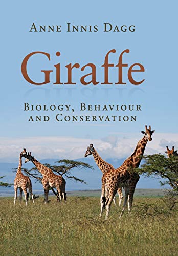 Giraffe: Biology, Behaviour and Conservation von Cambridge University Press