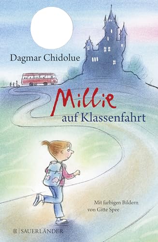 Millie auf Klassenfahrt von FISCHERVERLAGE