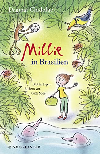 Millie in Brasilien von FISCHERVERLAGE