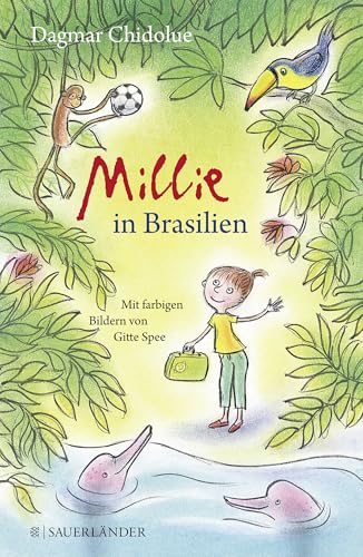 Millie in Brasilien von FISCHERVERLAGE