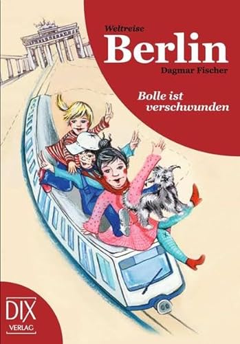 Weltreise Berlin: Bolle ist verschwunden