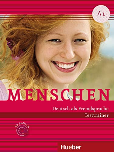 Menschen A1: Kopiervorlage.Deutsch als Fremdsprache / Testtrainer mit Audio-CD von Hueber Verlag GmbH