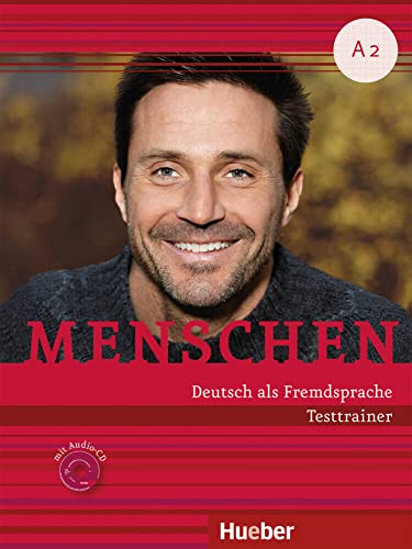 Menschen A2: Kopiervorlage.Deutsch als Fremdsprache / Testtrainer mit Audio-CD von Hueber Verlag GmbH