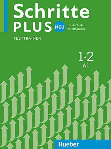 Schritte plus Neu 1+2: Deutsch als Zweitsprache / Testtrainer mit Audio-CD von Hueber Verlag GmbH