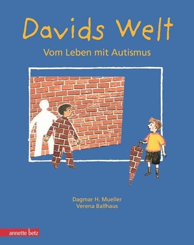 Davids Welt: Vom Leben mit Autismus