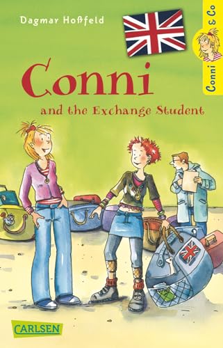 Conni & Co: Conni and the Exchange Student: Mit Vokabelhilfen von Carlsen
