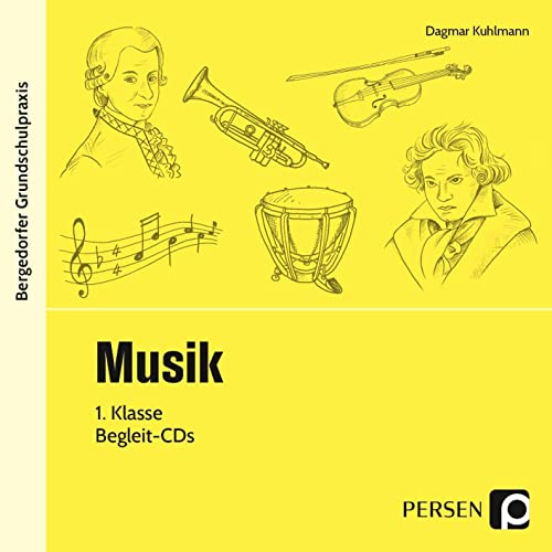 Musik - 1. Klasse - CD (Bergedorfer® Grundschulpraxis) von PERSEN VERLAG IN DER AAP LEHRERWELT