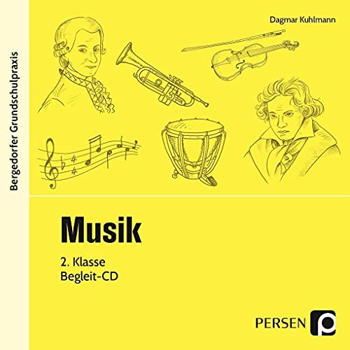 Musik - 2. Klasse - CD (Bergedorfer® Grundschulpraxis) von Persen Verlag i.d. AAP