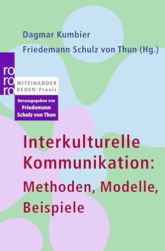 Interkulturelle Kommunikation: Methoden, Modelle, Beispiele