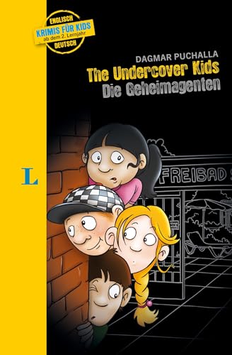 Langenscheidt Krimis für Kids The Undercover Kids - Die Geheimagenten: Englische Lektüre für Kinder, 2. Lernjahr von Langenscheidt bei PONS