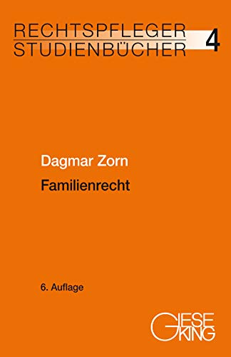 Familienrecht (Rechtspfleger-Studienbücher)