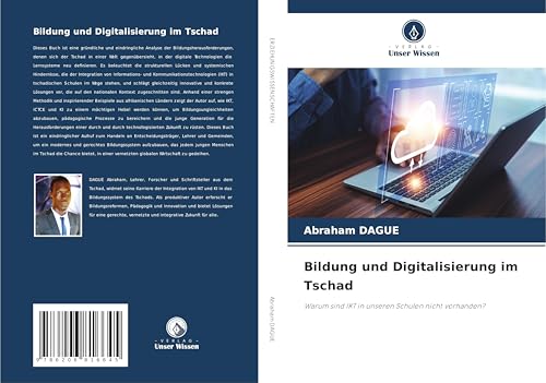 Bildung und Digitalisierung im Tschad: Warum sind IKT in unseren Schulen nicht vorhanden? von Verlag Unser Wissen