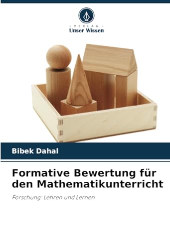 Formative Bewertung für den Mathematikunterricht: Forschung: Lehren und Lernen