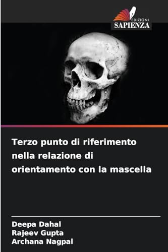 Terzo punto di riferimento nella relazione di orientamento con la mascella: DE