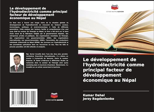 Le développement de l'hydroélectricité comme principal facteur de développement économique au Népal von Editions Notre Savoir