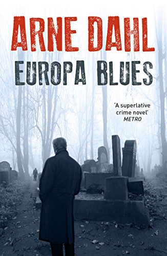 Europa Blues: Winner of the Deutscher Krimi-Preis, Kategorie International 2006 (Intercrime, 4) von Vintage