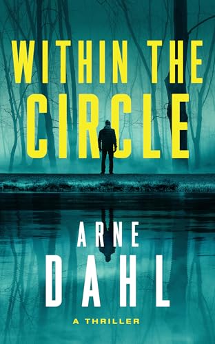 Within the Circle: A Novel von Crooked Lane Books