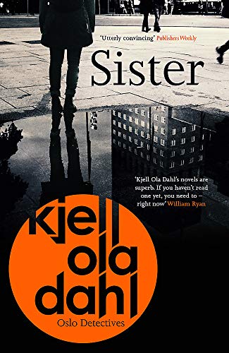 Sister: Volume 8 (Oslo Detectives, Band 7)
