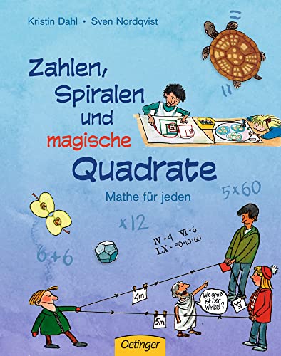 Zahlen, Spiralen und magische Quadrate